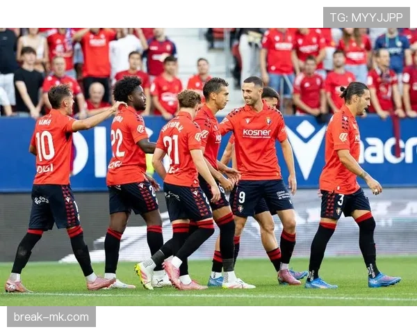 奥萨苏纳高压战术再升级,西甲赛场掀起红色逼抢风暴